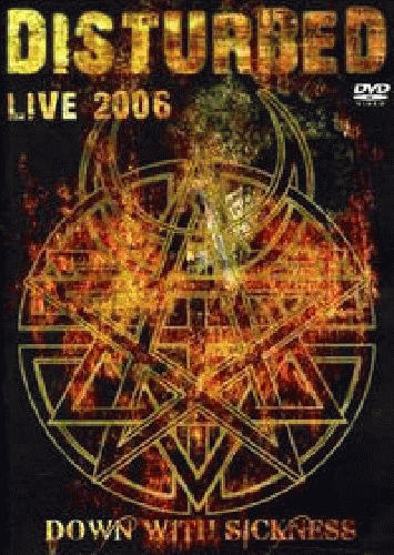 Disturbed (USA-1) : Live 2006 (Down with Sickness)